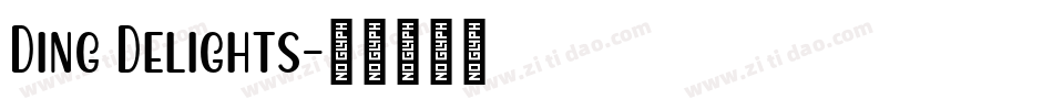 Ding Delights字体转换